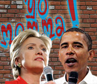 Hillary Clinton and Barack Obama will trade "your momma" jabs at the Democratic National Convention in Denver.